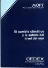 Cambio Climatico y la Subida del Nivel del Mar, el