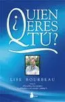 Quién Eres Tú?