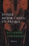 Donde Mejor Canta un Pajaro