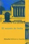 El Mundo de Sofia (R) Novela Sobre la Historia de la Filosofia