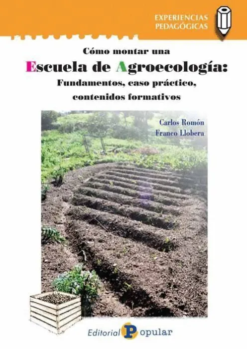 Como Montar una Escuela de Agroecología