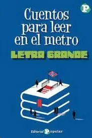 Cuentos para Leer en el Metro