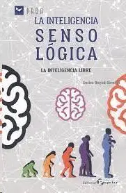 La Inteligencia Sensológica