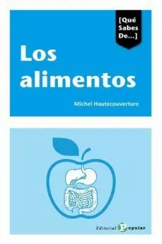 Que Sabes de... Los Alimentos
