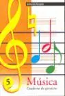 Musica 5 Cuaderno de Ejercicios
