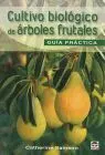 Cultivo Biologico de Arboles Frutales