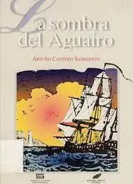Sombra del Aguairo, la