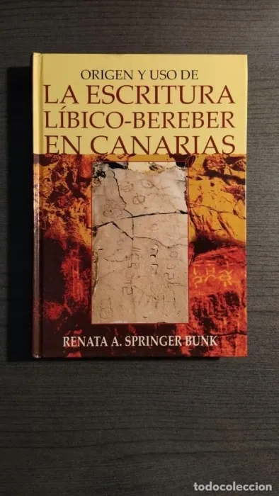 Origen y Uso de la Escritura Libico-Bereber en Canarias
