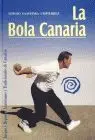 Bola Canaria, la