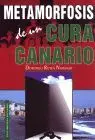 Metamorfosis de un Cura Canario