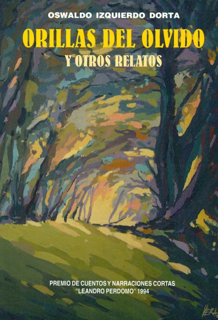 Orillas del Olvido y Otros Relatos