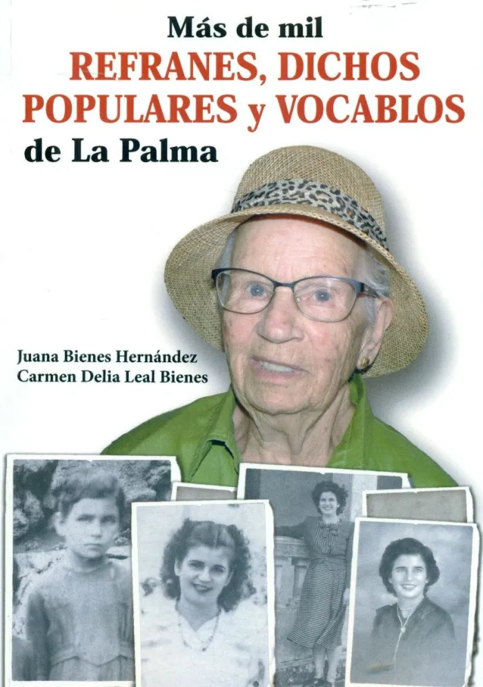 Mas de Mil Refranes, Dichos Populares y Vocablos de la Palma