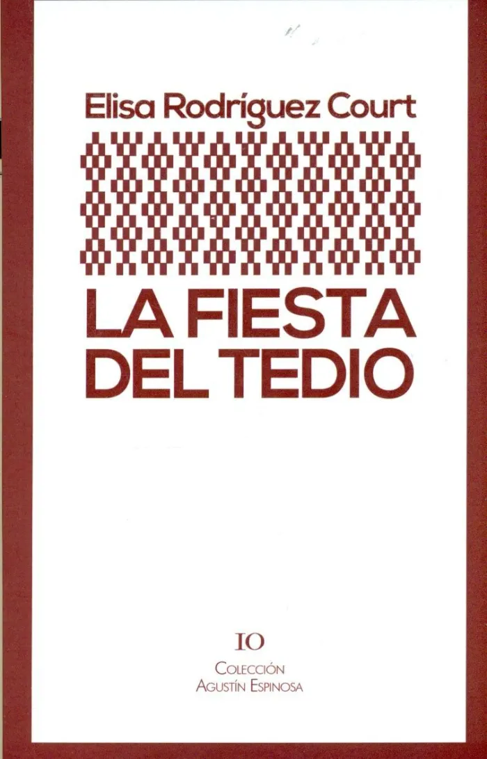 La Fiesta del Tedio