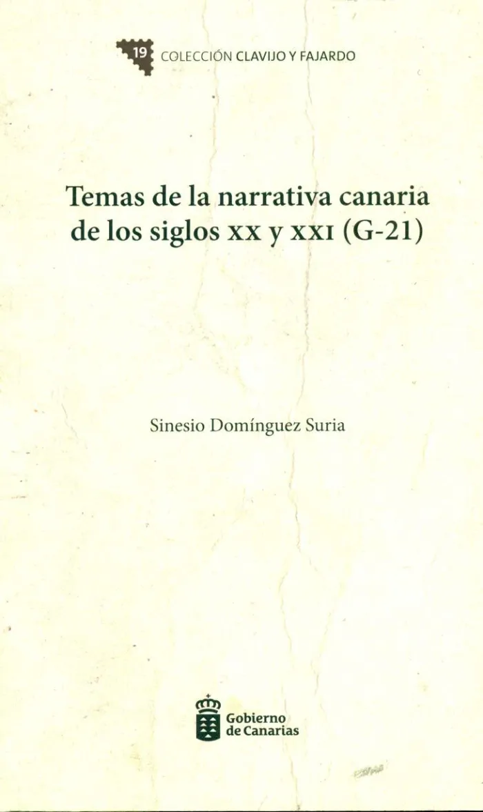 Temas Narrativa Canaria Siglos Xx y Xxi (G21)