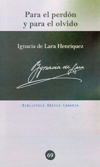 Para el Perdon y para el Olvido
