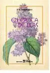 En Epoca de Lilas