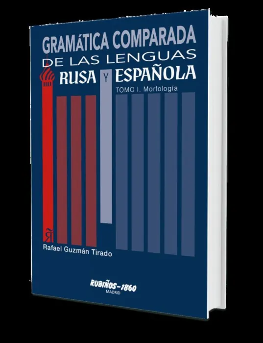 Gramática Comparada de las Lenguas Rusa y Española