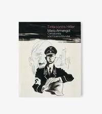 Tinta Contra Hitler. Catálogo de Exposición
