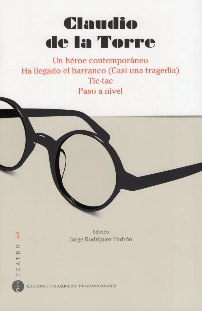 Claudio de la Torre. Teatro 1