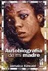 Autobiografia de mi Madre