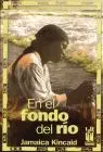 En el Fondo del Rio