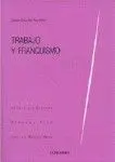 Trabajo y Franquismo