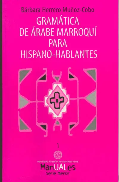 Gramática de Árabe Marroquí para Hispano Hablantes