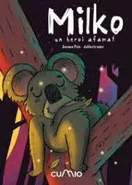 Milko: un Heroe Hambriento