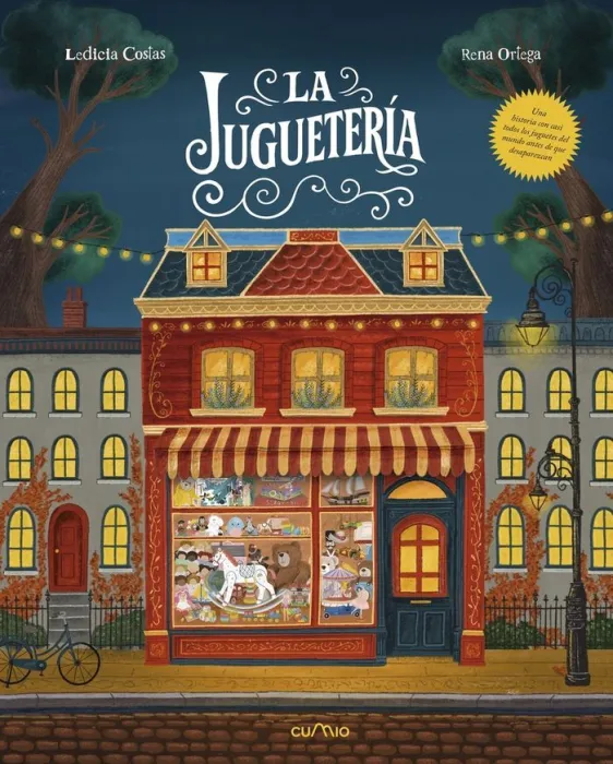 La Juguetería. Un Viaje Ilustrado por la Historia de los Juguetes