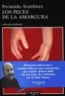 Peces de la Amargura, los