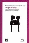 Imaginar Africa. Los Estereotipos Occidentales Sobre Africa y los Africanos