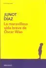 Maravillosa Vida Breve de Oscar Wao, la (B)