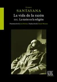 La Vida de la Razón Tomo Iii