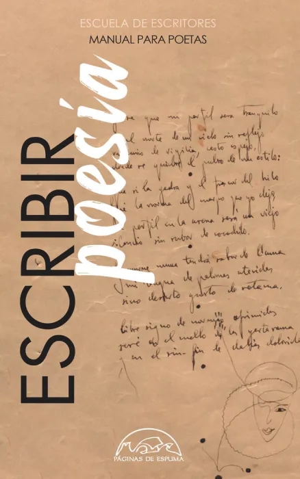 Escribir Poesia. Manual para Poetas