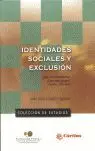 Identidades Sociales y Exclusion Social