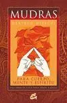 Mudras para Cuerpo, Mente y Espíritu