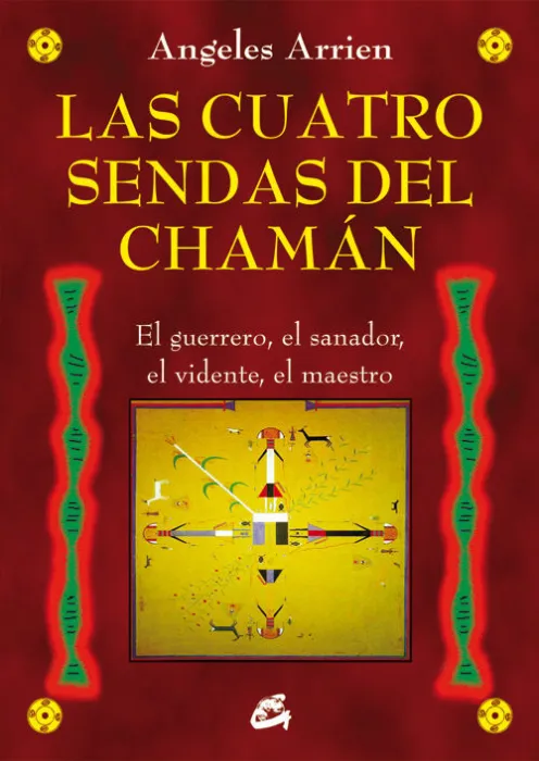 Las Cuatro Sendas del Chamán