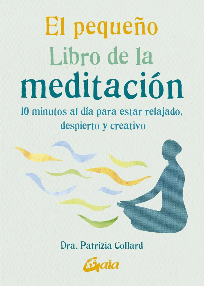 El Pequeño Libro de la Meditación