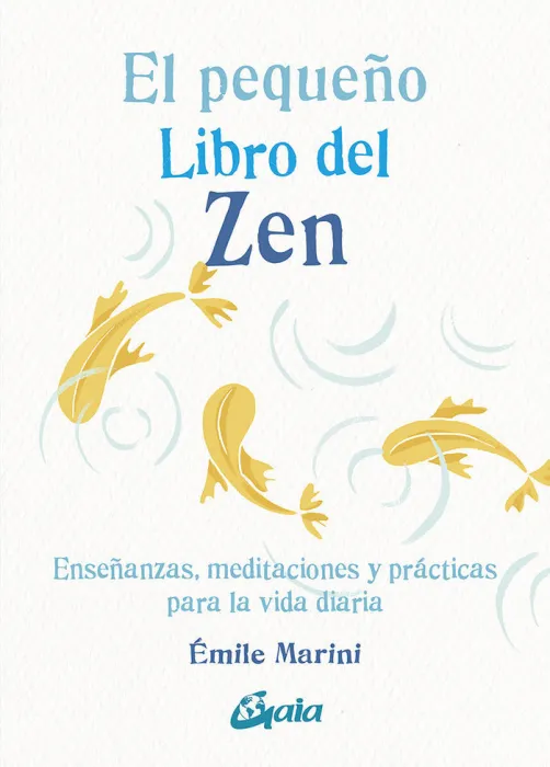El Pequeño Libro del Zen