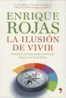 Ilusion de Vivir, la