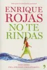No te Rindas