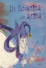 Un Fantasma con Asma