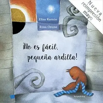 No Es Facil, Pequeña Ardilla!