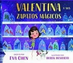 Valentina y Sus Zapatos Mágicos