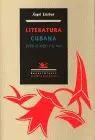 Literatura Cubana. Entre el Viejo y el Mar