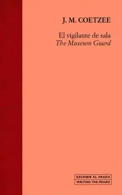 El Vigilante de Sala ; The Museum Guard