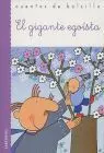 Gigante Egoista, el