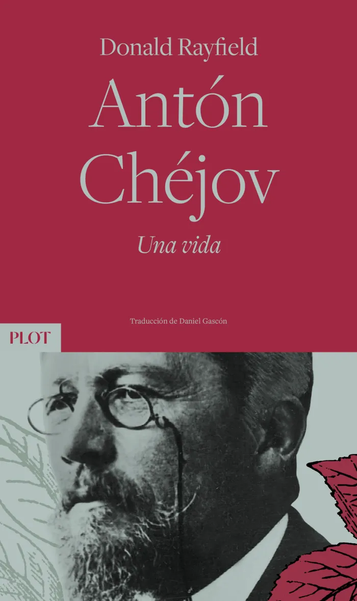 Antón Chéjov. Una Vida