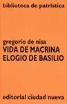 Vida de Macrina ; Elogio de Basilio