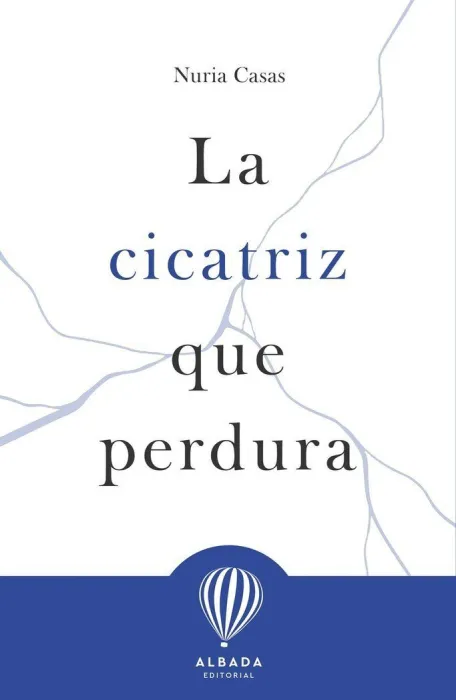 La Cicatriz que Perdura
